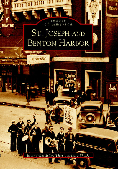 Cover image for St. Joseph and Benton Harbor, isbn: 9780738531908