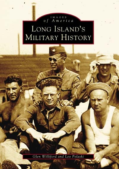 Cover image for Long Island's Military History, isbn: 9780738536231