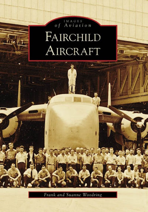 Fairchild Aircraft, Maryland: Frank Woodring: 9780738544397