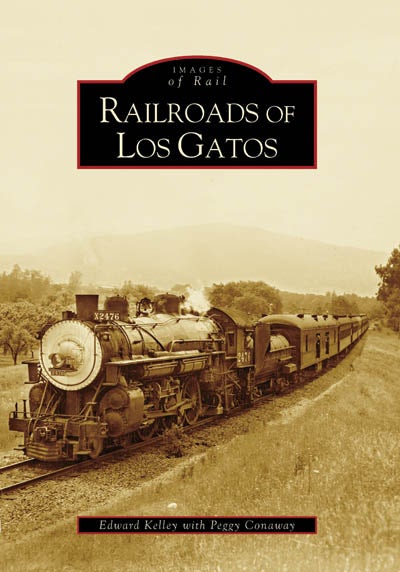 Railroads of Los Gatos