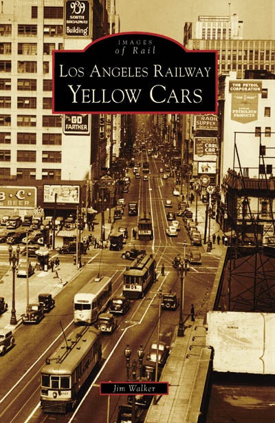 Los Angeles Railway Yellow Cars