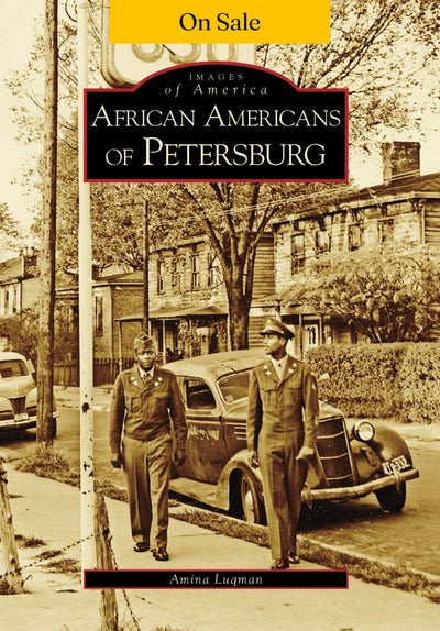 African Americans of Petersburg