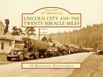 Cover image for Lincoln City and the Twenty Miracle Miles, isbn: 9780738559704
