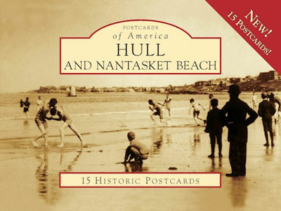 Cover image for Hull and Nantasket Beach, isbn: 9780738564746