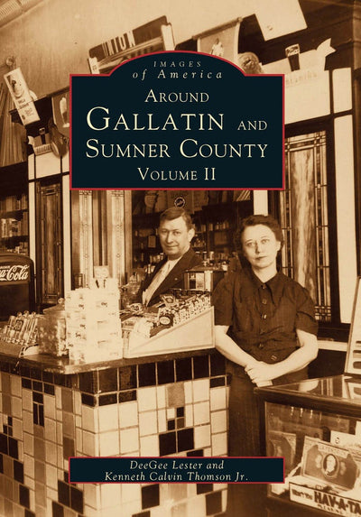 Around Gallatin and Sumner County: