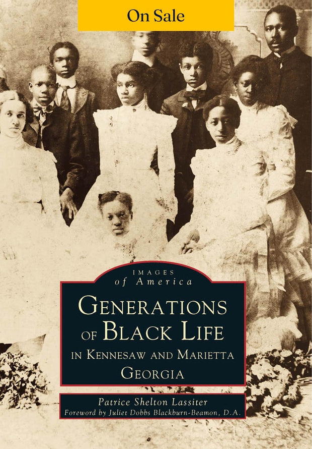 Generations of Black Life in Kennesaw and Marietta, Georgia