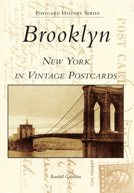 Brooklyn, New York in Vintage Postcards, New York: Randall