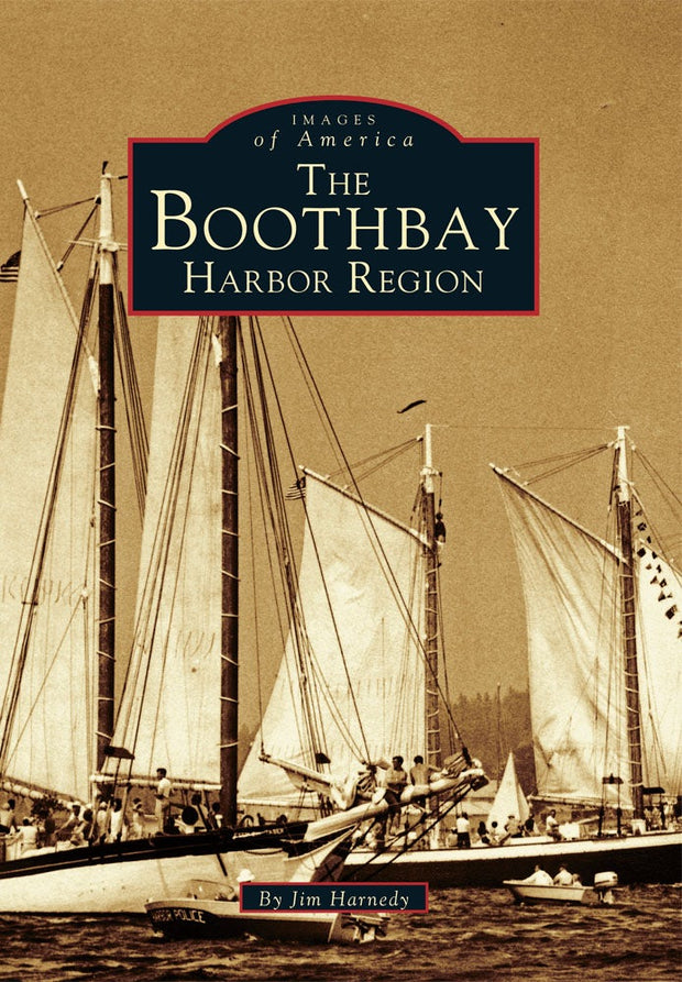 Cover image for The Boothbay Harbor Region, isbn: 9780738588445