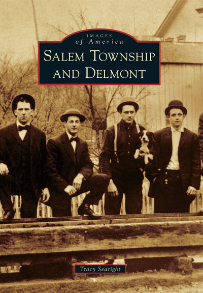 Cover image for Salem Township and Delmont, isbn: 9780738592992