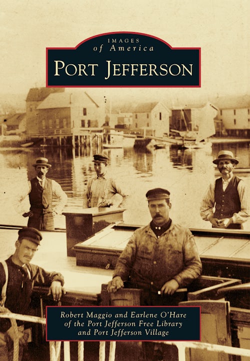 Port Jefferson, New York: Robert Maggio: 9780738598178: Images of