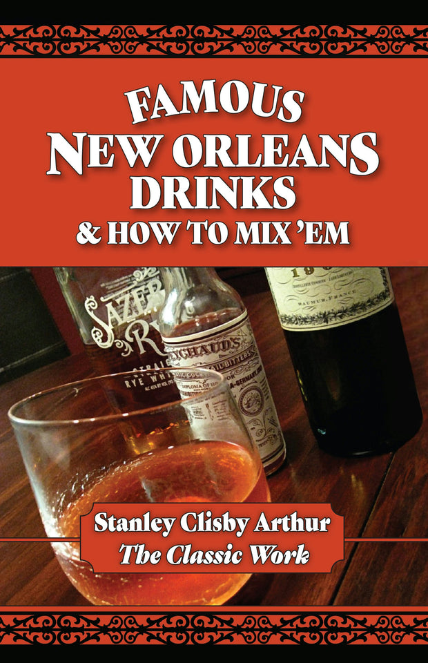 Cover image for Famous New Orleans Drinks & How to Mix 'Em, isbn: 9780882891323