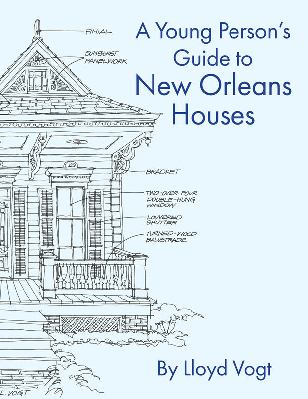 Cover image for Young Person's Guide to New Orleans Houses, isbn: 9780882898292
