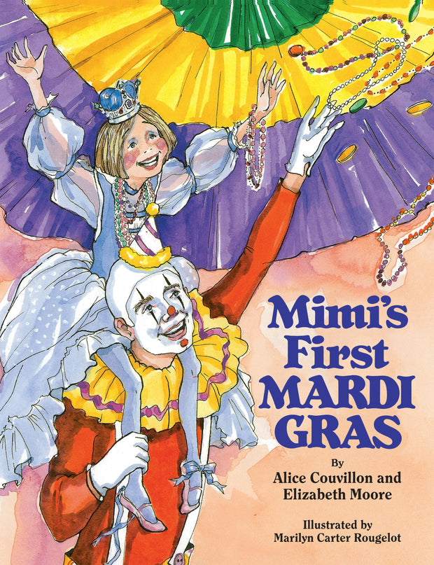 Cover image for Mimi's First Mardi Gras, isbn: 9780882898407