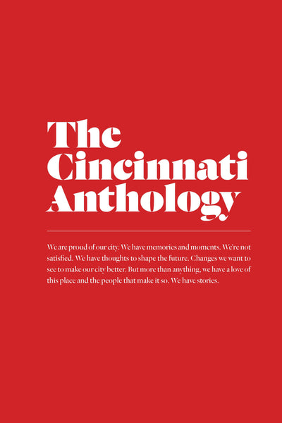 Cover image for The Cincinnati Anthology, isbn: 9780985944124