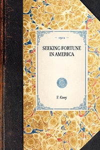 Cover image for Seeking Fortune in America, isbn: 9781429005593