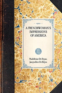 Cover image for Frenchwoman's Impressions of America, isbn: 9781429005838