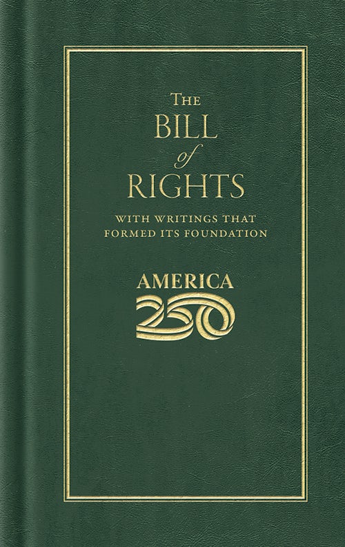 Bill of Rights (America 250 Edition) – Arcadia Publishing