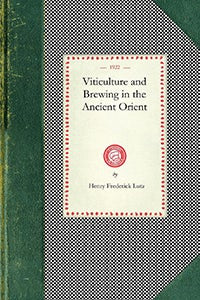 Cover image for Viticulture and Brewing in the Ancient, isbn: 9781429010429