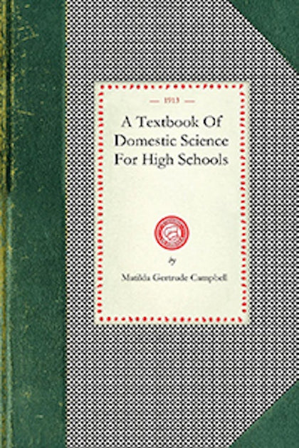 Textbook Of Domestic Science – Arcadia Publishing