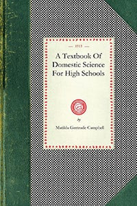 Cover image for Textbook Of Domestic Science, isbn: 9781429011754