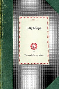 Cover image for Fifty Soups, isbn: 9781429012386