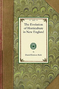 Cover image for Evolution of Horticulture, isbn: 9781429013994