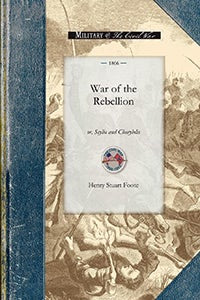 Cover image for War of the Rebellion, isbn: 9781429015790