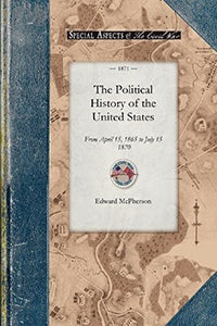 Cover image for The Political History of the United Stat, isbn: 9781429015868