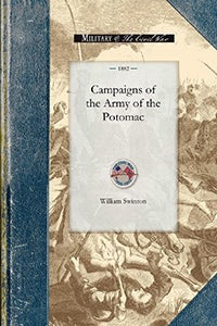 Cover image for Campaigns of the Army of the Potomac, isbn: 9781429016230