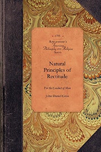 Cover image for Natural Principles of Rectitude, isbn: 9781429017770