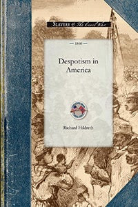 Cover image for Despotism in America, isbn: 9781429019576