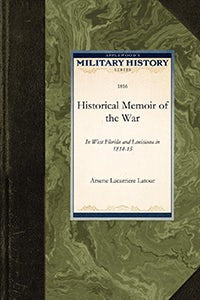 Cover image for Historical Memoir of the War, isbn: 9781429020855