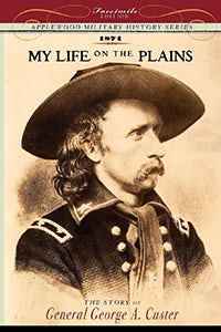 Cover image for My Life on the Plains, isbn: 9781429021043
