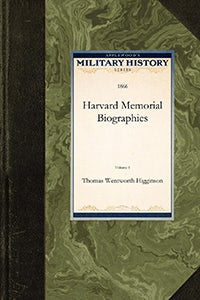 Cover image for Harvard Memorial Biographies, isbn: 9781429021524