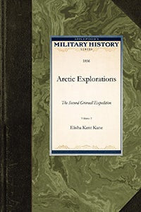 Cover image for Arctic Explorations, isbn: 9781429021807