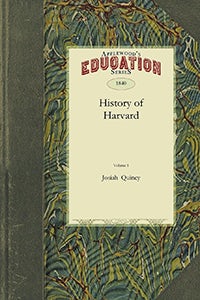 Cover image for History of Harvard University, isbn: 9781429042642