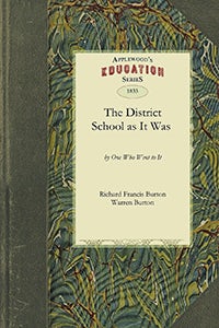 Cover image for District School as It Was, isbn: 9781429043397