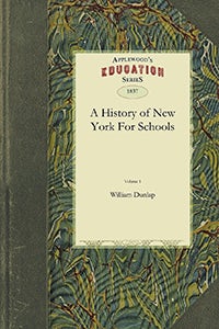 Cover image for History of New York For Schools vol. 1, isbn: 9781429043465