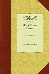 Cover image for Miss Gilbert's Career, isbn: 9781429045032