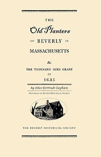 Cover image for Old Planters of Beverly Massachusetts, isbn: 9781429091190