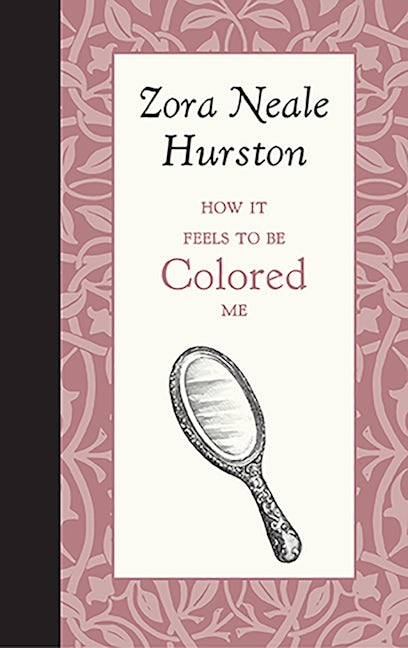 How It Feels to Be Colored Me: Embracing Identity and Strength