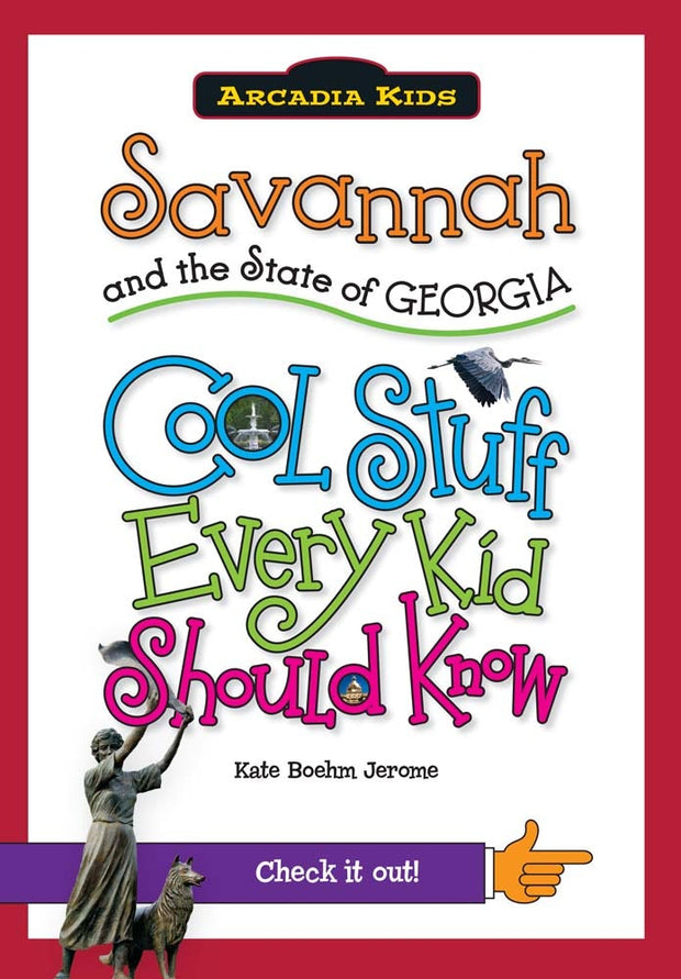 Savannah and the State of Georgia: