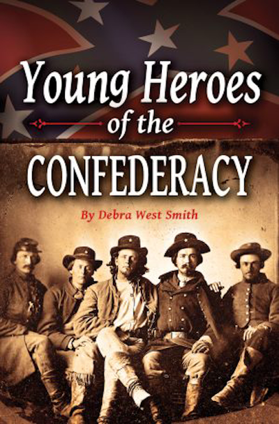 Cover image for Young Heroes of the Confederacy, isbn: 9781455616848