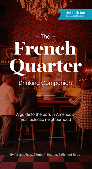 Cover image for The French Quarter Drinking Companion 2nd, isbn: 9781455623396