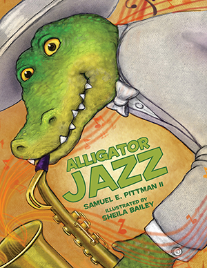 Alligator Jazz: Samuel Pittman: 9781455624225: Hardcover – Arcadia