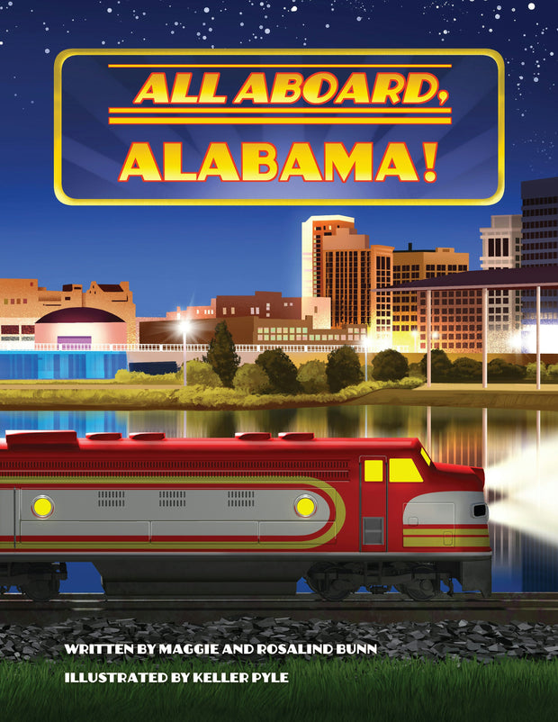 Cover image for All Aboard, Alabama!, isbn: 9781455628124