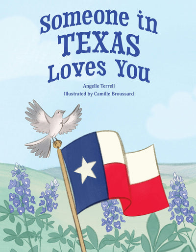Cover image for Someone in Texas Loves You, isbn: 9781455628360