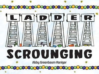 Cover image for Ladder Scrounging, isbn: 9781455629046