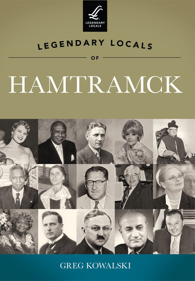 Legendary Locals of Hamtramck