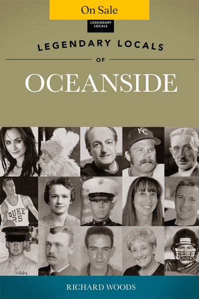Legendary Locals of Oceanside